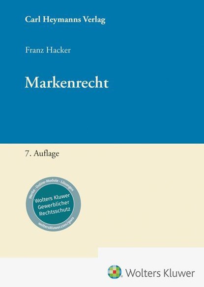 Markenrecht, Franz Hacker - Gebonden - 9783452306043