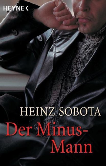 Der Minus-Mann, Heinz Sobota - Paperback - 9783453011113