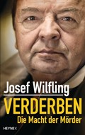 Verderben | Josef Wilfling | 
