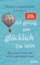 Alt genug, um glücklich zu sein, Florian Langenscheidt ; André Schulz - Gebonden - 9783453207332