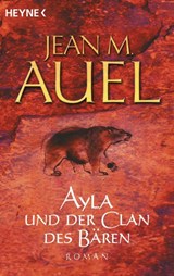 Ayla und der Clan des Bären - Jean M. Auel - 9783453215252