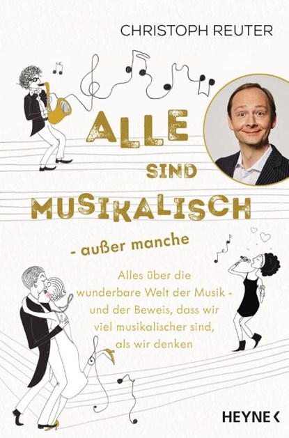 Alle sind musikalisch - außer manche, Christoph Reuter - Paperback - 9783453218031
