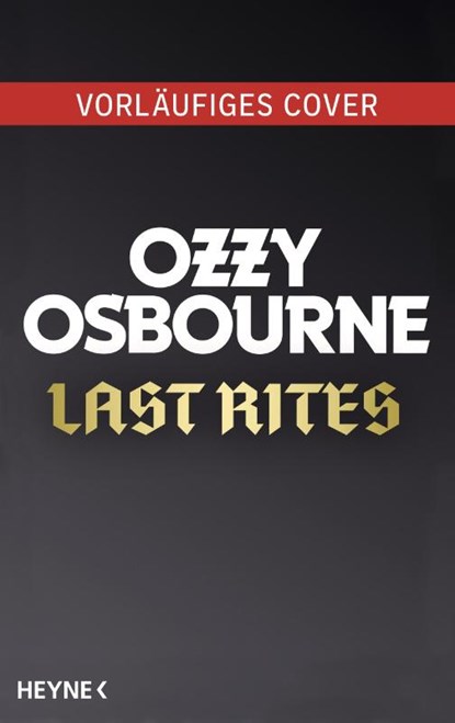 Last Rites, Ozzy Osbourne - Gebonden - 9783453219182