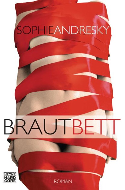 Brautbett, Sophie Andresky - Paperback - 9783453269071