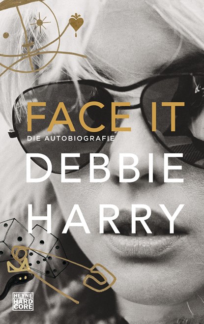Face it, Debbie Harry - Gebonden - 9783453271623