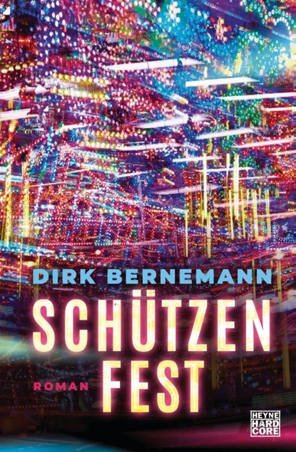 Schützenfest, Dirk Bernemann - Gebonden - 9783453273399