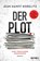 Der Plot - Eine todsichere Geschichte, Jean Hanff Korelitz - Paperback - 9783453273979
