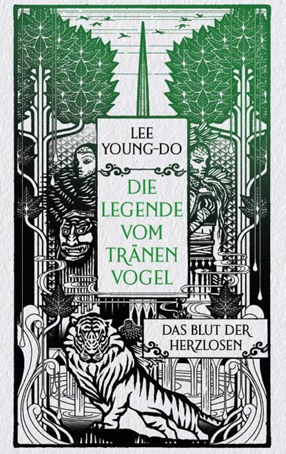 Das Blut der Herzlosen - Die Legende vom Tränenvogel 1, Young-do Lee - Gebonden - 9783453274419