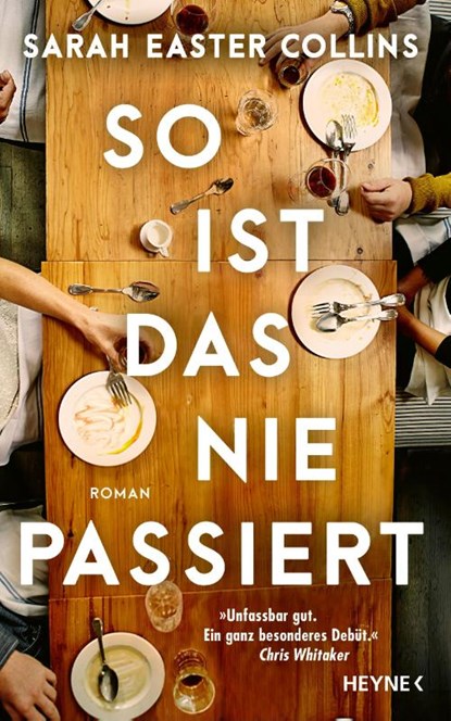 So ist das nie passiert, Sarah Easter Collins - Gebonden - 9783453274518