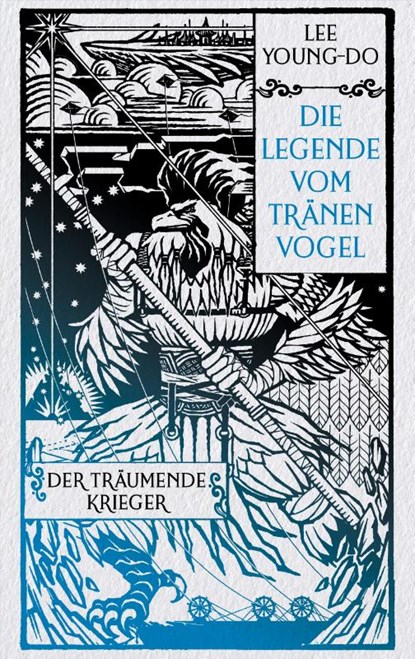 Der träumende Krieger - Die Legende vom Tränenvogel 2, Young-do Lee - Gebonden - 9783453274624