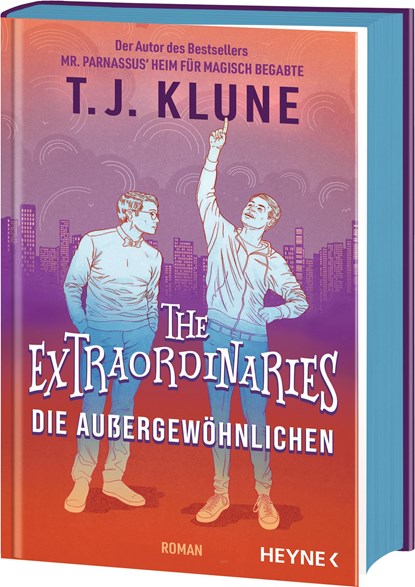 The Extraordinaries - Die Außergewöhnlichen, T. J. Klune - Gebonden - 9783453274785