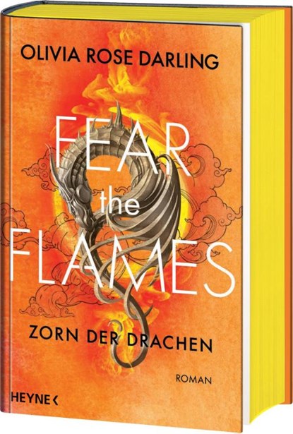 Fear the Flames - Die Drachenkönigin, Olivia Rose Darling - Gebonden - 9783453274976