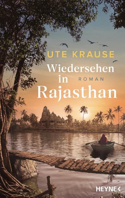 Wiedersehen in Rajasthan, Ute Krause - Gebonden - 9783453275096