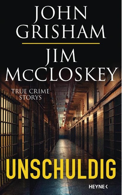 Unschuldig, John Grisham ; Jim McCloskey - Gebonden - 9783453275140