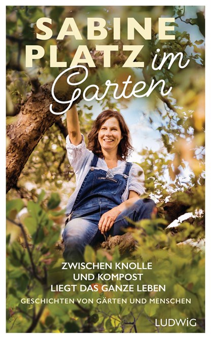 Im Garten, Sabine Platz - Gebonden - 9783453281448