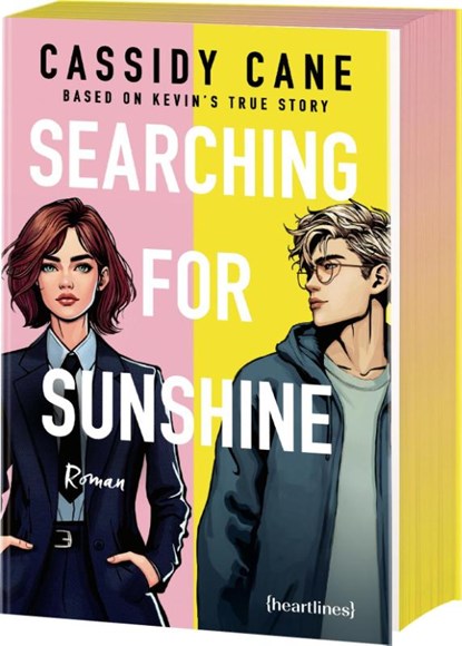 Searching for Sunshine - Based on Kevin's True Story, Cassidy Cane - Paperback - 9783453292710