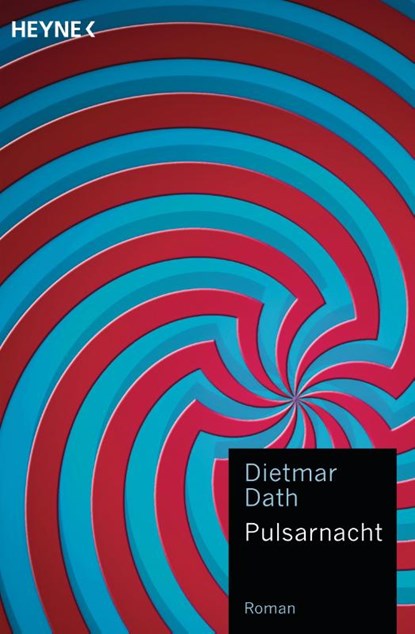 Pulsarnacht, Dietmar Dath - Paperback - 9783453314061