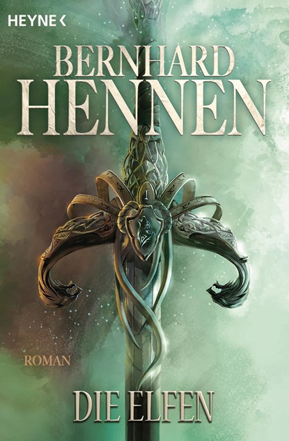 Die Elfen, Bernhard Hennen ;  James A. Sullivan - Paperback - 9783453315662