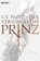 Der verschollene Prinz, PACAT,  C. S. - Paperback - 9783453316089