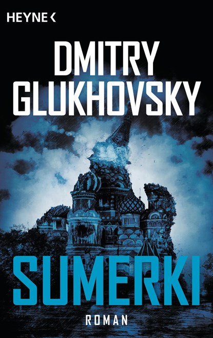 Sumerki, Dmitry Glukhovsky - Paperback - 9783453317598