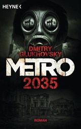 Metro 2035 - Dmitry Glukhovsky - 9783453319028