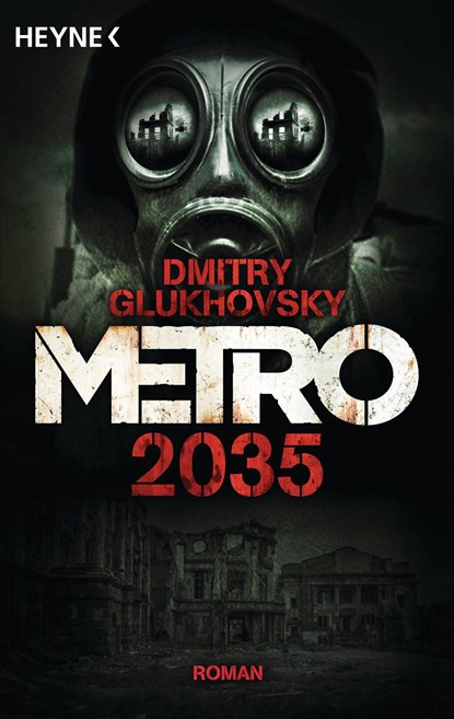 Metro 2035, Dmitry Glukhovsky - Paperback - 9783453319028