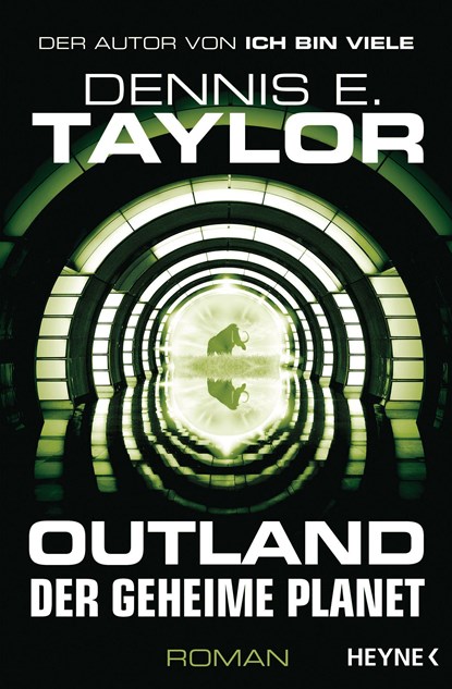 Outland - Der geheime Planet, Dennis E. Taylor - Paperback - 9783453319332