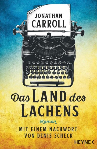Das Land des Lachens, Jonathan Carroll - Paperback - 9783453321045