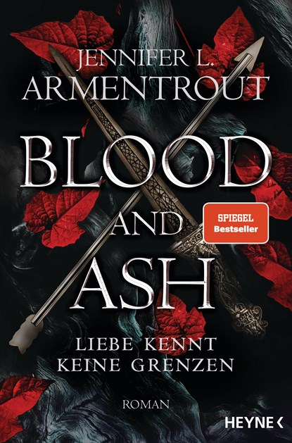 Blood and Ash - Liebe kennt keine Grenzen, Jennifer L. Armentrout - Paperback - 9783453321410