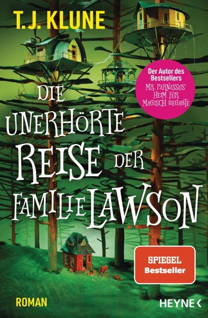 Die unerhörte Reise der Familie Lawson, T. J. Klune - Paperback - 9783453321458