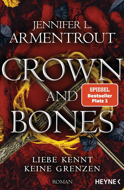 Crown and Bones - Liebe kennt keine Grenzen, Jennifer L. Armentrout - Paperback - 9783453321540
