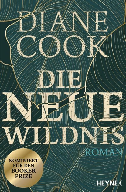 Die neue Wildnis, Diane Cook - Paperback - 9783453321588