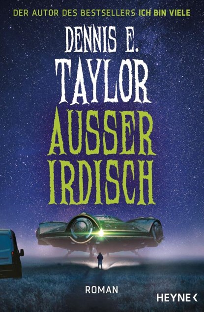 Außerirdisch, Dennis E. Taylor - Paperback - 9783453322721