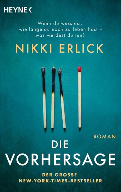 Die Vorhersage, Nikki Erlick - Paperback - 9783453323230