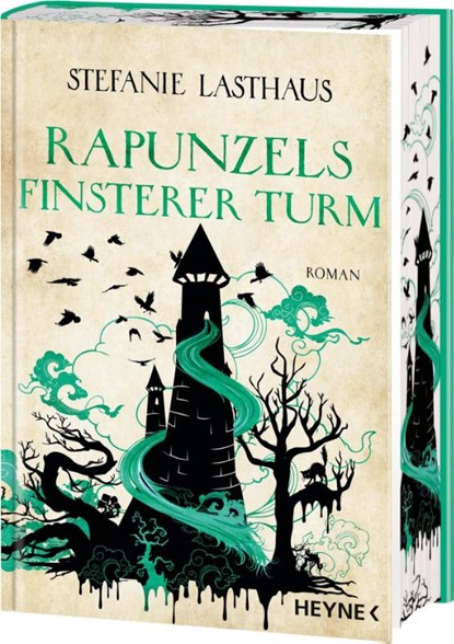 Rapunzels finsterer Turm, Stefanie Lasthaus - Gebonden - 9783453323360