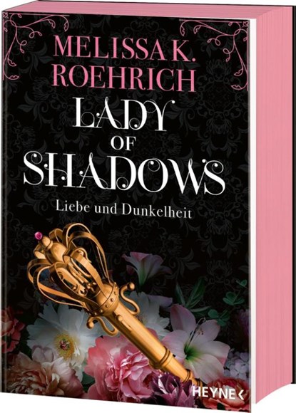 Lady of Shadows - Liebe und Dunkelheit, Melissa K. Roehrich - Paperback - 9783453323421
