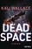Dead Space, Kali Wallace - Paperback - 9783453323995