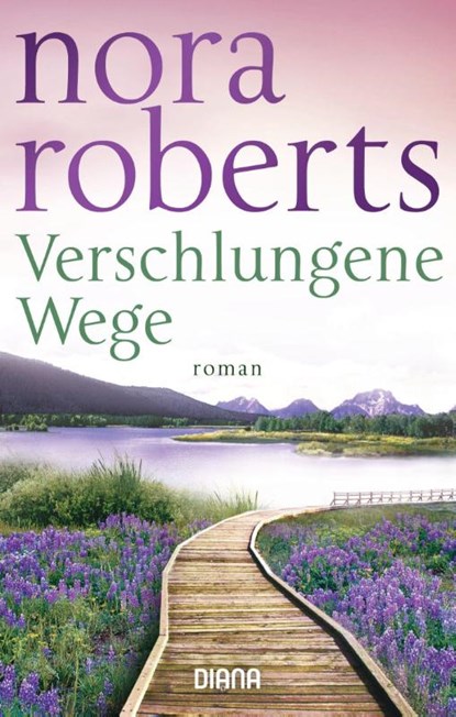 Verschlungene Wege, Nora Roberts - Paperback - 9783453357952