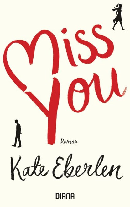 Miss you, Kate Eberlen - Paperback - 9783453359352