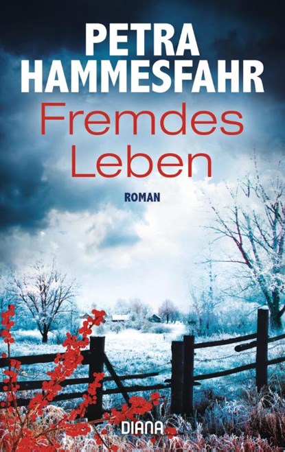 Fremdes Leben, Petra Hammesfahr - Paperback - 9783453359390