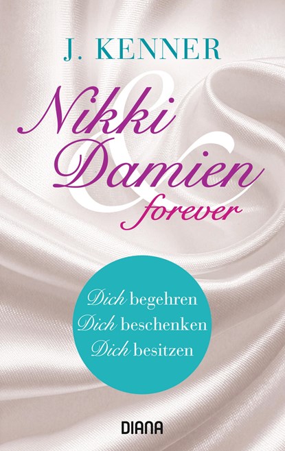 Nikki & Damien forever (Stark Novellas 4-6), J. Kenner - Paperback - 9783453359529