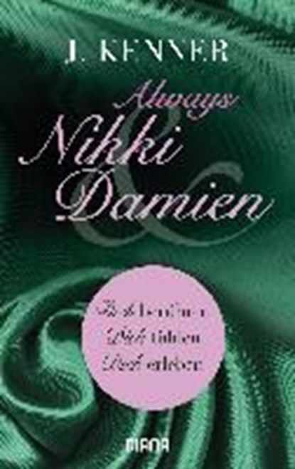 Always Nikki & Damien (Stark Novellas 7-9), KENNER,  J. - Paperback - 9783453359673