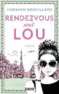 Rendezvous mit Lou | Fabienne Brouillard | 
