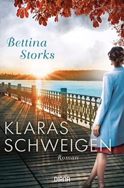 Klaras Schweigen, Bettina Storks - Paperback - 9783453360471