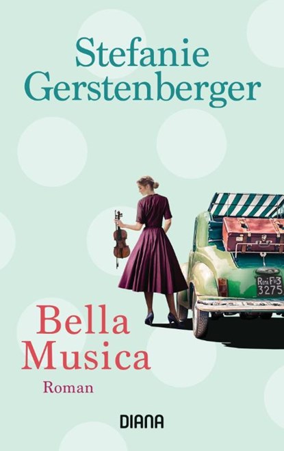 Bella Musica, Stefanie Gerstenberger - Paperback - 9783453360914
