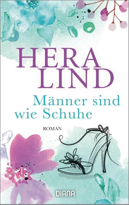 Männer sind wie Schuhe, Hera Lind - Paperback - 9783453361430