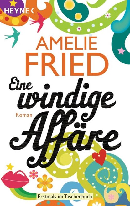 Eine windige Affäre, Amelie Fried - Paperback - 9783453406339