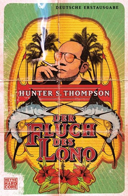 Der Fluch des Lono, Hunter S. Thompson - Paperback - 9783453408531
