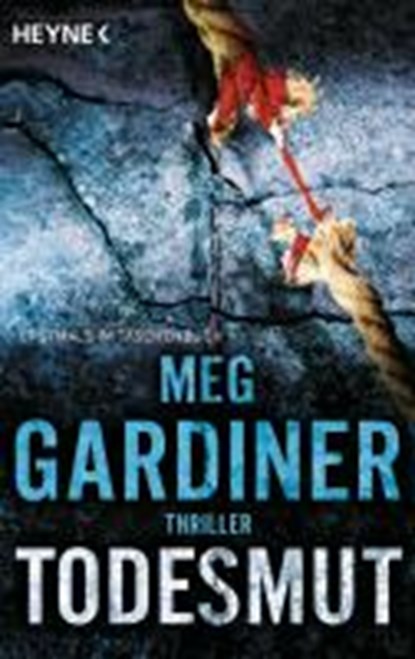 Gardiner, M: Todesmut, GARDINER,  Meg - Paperback - 9783453410312