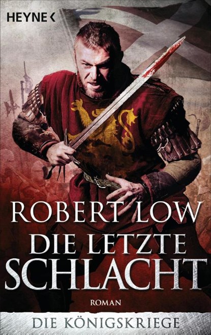 Die letzte Schlacht, Robert Low - Paperback - 9783453412446
